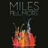 Miles Davis - Miles At The Fillmore