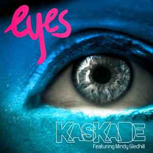 Kaskade - Eyes album cover
