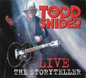 Todd Snider - Live (The Storyteller)