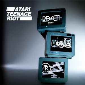 Atari Teenage Riot - Reset album cover