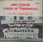 James Cleveland With The Voices Of Tabernacle – God Has Smiled On 