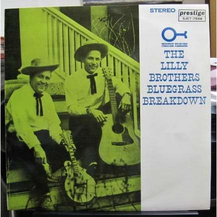 télécharger l'album Lilly Brothers - Bluegrass Breakdown