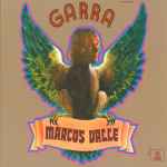 Marcos Valle – Garra (1971, Vinyl) - Discogs
