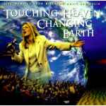 Cover of Touching Heaven Changing Earth, 2007, CD