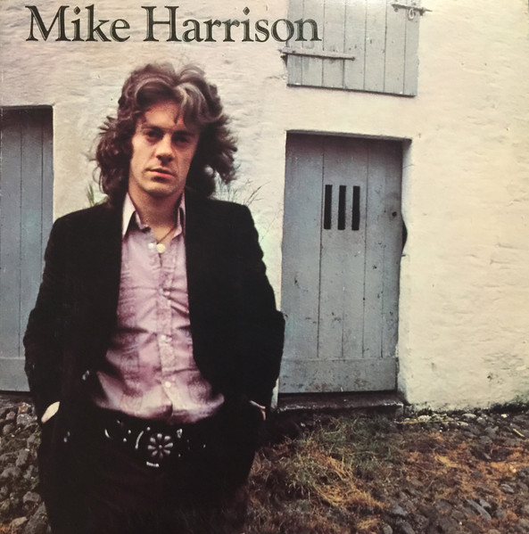 Mike Harrison – Mike Harrison (1971, Vinyl) - Discogs