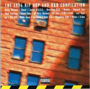 The 1996 Hip Hop And R&B Compilation (1996, CD) - Discogs