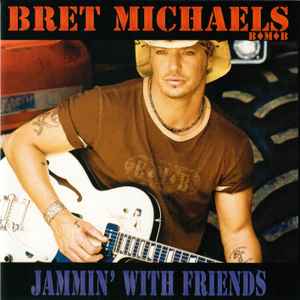 Bret Michaels - Jammin' With Friends 
