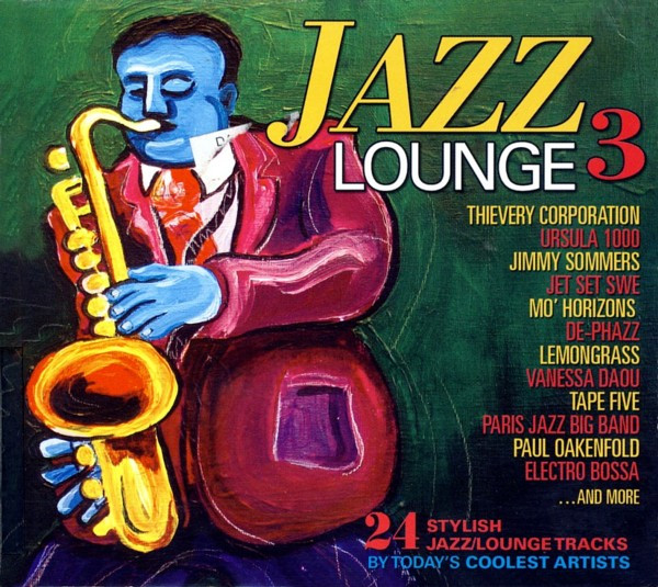 Jazz Lounge 3 (2007, CD) - Discogs