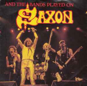 Saxon - And The Bands Played On album cover