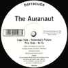 The Auranaut - Yesterday's Future / Yo Yo