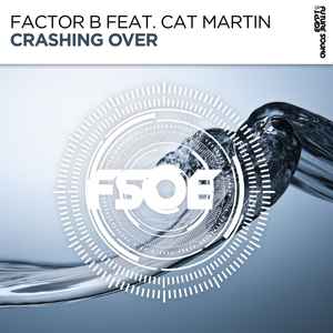 Factor B (2) - Crashing Over album cover