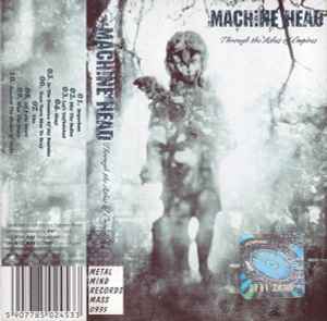 Machine Head (3) - Through The Ashes Of Empires album cover