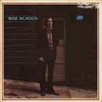 Boz Scaggs – Boz Scaggs (1969 Version + 1977 Remix Version 