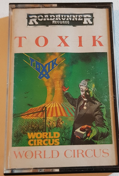 Toxik - World Circus | Releases | Discogs