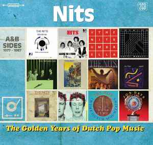 The Nits - The Golden Years Of Dutch Pop Music (A&B Sides 1977-1987)