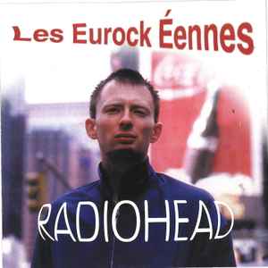 Radiohead - Les Eurock Éennes