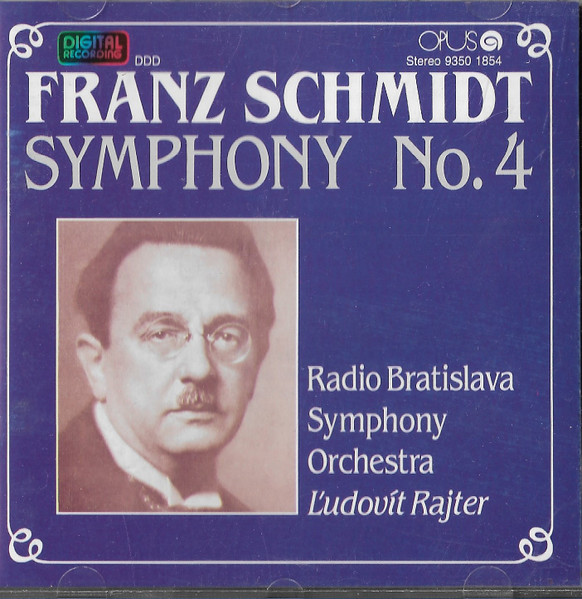 Franz Schmidt - Radio Bratislava Symphony Orchestra