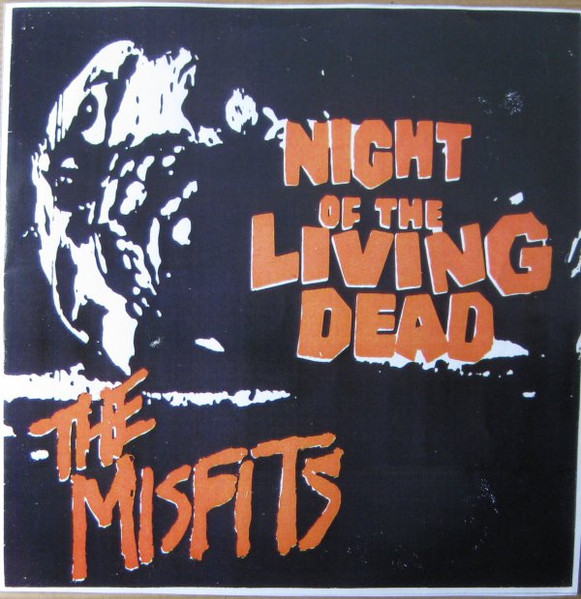 The Misfits – Night Of The Living Dead (2006, Orange labels, Vinyl