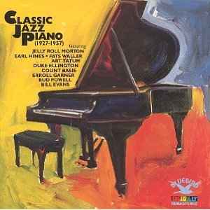 Classic Jazz Piano (1927-1957) (1988, Vinyl) - Discogs