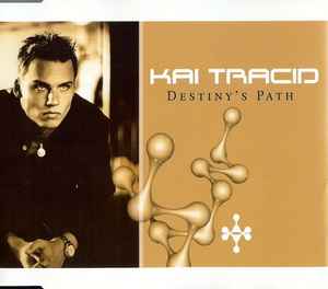 Destiny's Path - Kai Tracid