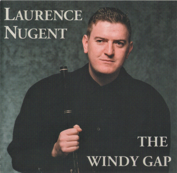 Laurence Nugent - The Windy Gap on Discogs