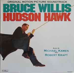 Michael Kamen - Hudson Hawk (Original Motion Picture Soundtrack)