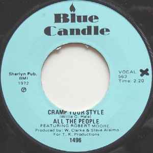 Cramp Your Style / Whatcha Gonna Do About It - All The People Featuring Robert Moore