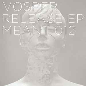 Vosper - Release EP album cover