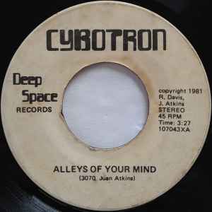Cybotron - Alleys Of Your Mind album cover