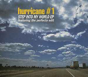 Hurricane #1 - Step Into My World EP