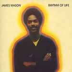 James Mason – Rhythm Of Life (1977, Vinyl) - Discogs
