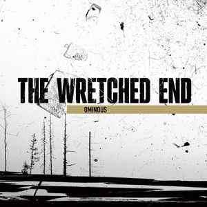 The Wretched End - Ominous album cover