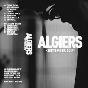 Algiers (2) - September 2017 album cover