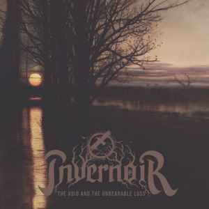 Invernoir - The Void And The Unbearable Loss
