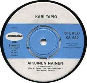 Kari Tapio – Aikuinen Nainen / Etäisyyden Äänet (1977, Vinyl) - Discogs