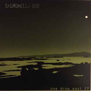 One Drop East EP - Salmonella Dub