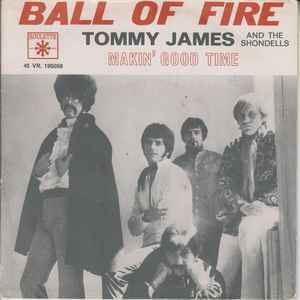 Tommy James And The Shondells – Ball Of Fire (1969, Vinyl) - Discogs