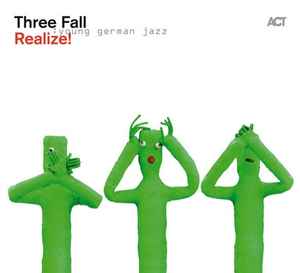 Realize! - Three Fall