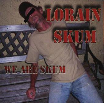 télécharger l'album Lorain Skum - We Are Skum
