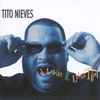 Tito Nieves - I Like It Like That