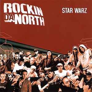 Rockin Da North - Star Warz album cover