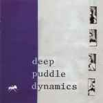 Deep Puddle Dynamics – The Taste of RainWhy Kneel? (2022, Blue 
