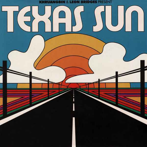 Khruangbin & Leon Bridges - Texas Sun album cover