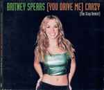 (You Drive Me) Crazy / Britney Spears