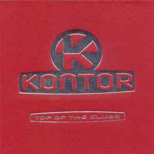 Various - Kontor - Top Of The Clubs