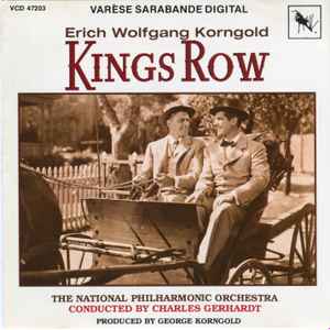 Crimes sans chatiment = Kings row : B.O.F. / Erich Wolfgang Korngold | Korngold, Erich Wolfgang (1897-1957) - compositeur autrichien. Compositeur