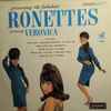 The Ronettes - ... Presenting The Fabulous Ronettes Featuring Veronica
