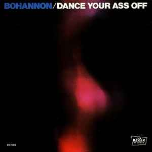 Hamilton Bohannon - Dance Your Ass Off