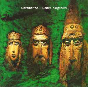 Ultramarine - United Kingdoms album cover