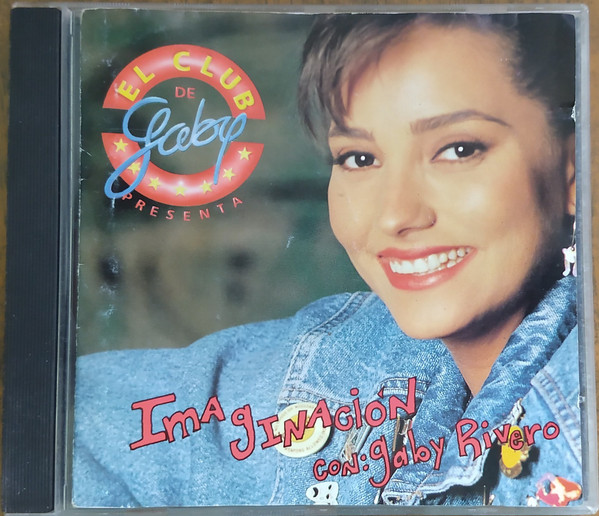 Gaby Rivero – Imaginación (1992, CD) - Discogs